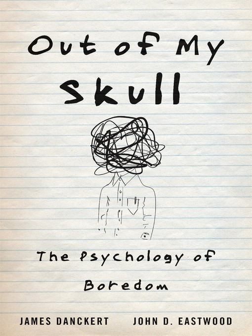 Title details for Out of My Skull by James Danckert - Available